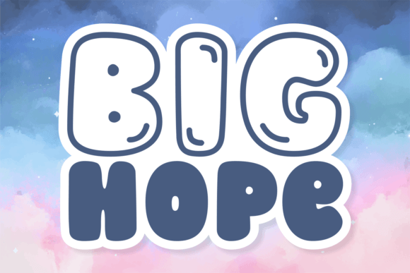 Big Hope: A Display Font That Feels Like a Deep Breath