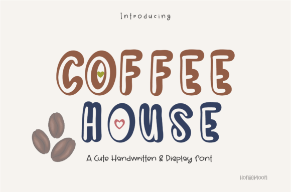 Coffee House: A Display Font That Delivers Joy at First Glance