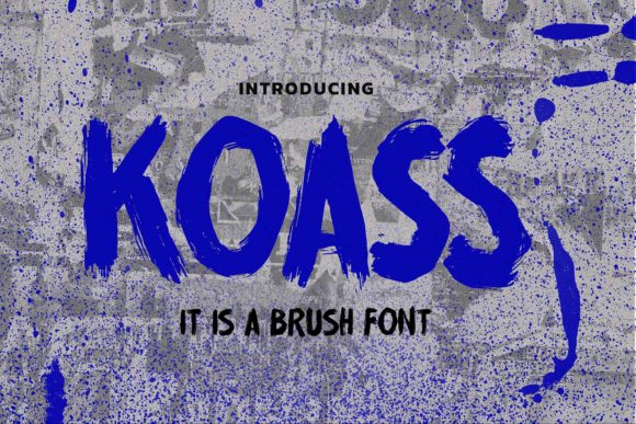 Koass: A Brush Display Font That Commands Attention