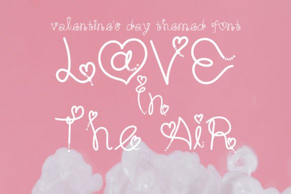 Love in the Air: A Fresh Display Font for Thoughtful Digital Branding