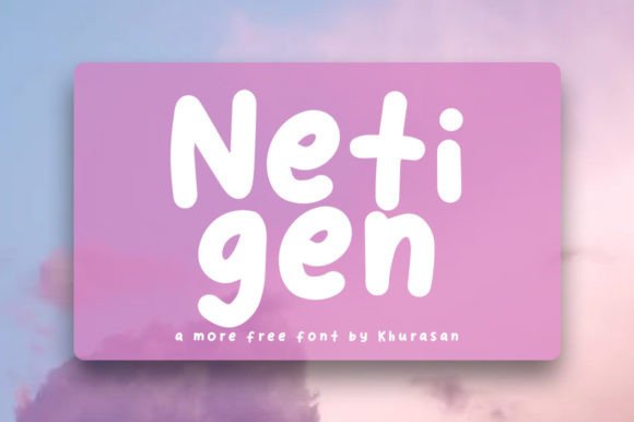 Netigen: A Designer’s Real-World Take