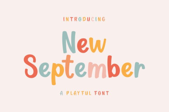 New September: A Playful Display Font That Delivers Personality