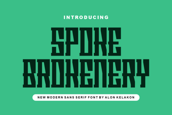 Spoke Brokenery: A Fresh Display Typeface for Digital Branding
