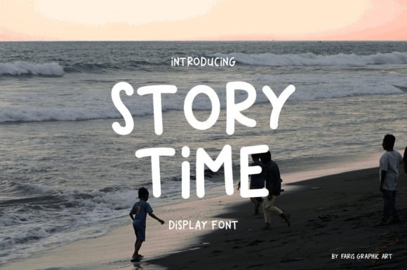 Story Time: A Handwritten Display Font That Feels Like Home